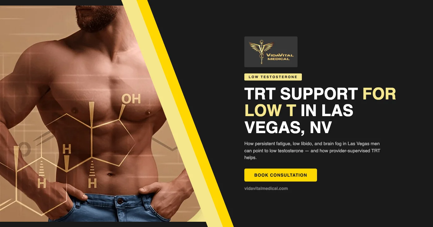 When Fatigue Isn't Just Aging: A Las Vegas, NV Provider's Guide to Low Testosterone and TRT